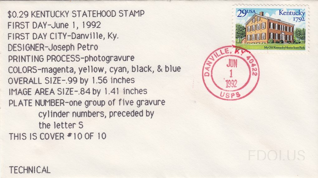 This is a technical/informational cachet cover with typed black text on white envelope providing detailed philatelic specifications for the Kentucky Statehood stamp. The 29-cent stamp depicts My Old Kentucky Home State Park, showing a two-story brick colonial building with trees. The postmark is a …