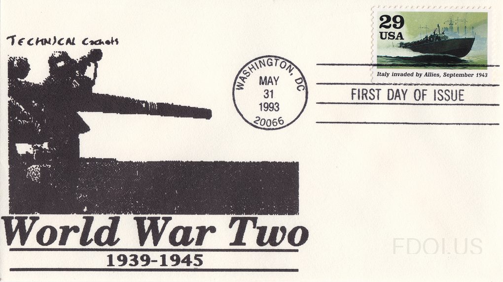 The black-and-white cachet depicts military personnel operating a large naval gun or artillery piece, with the text 'World War Two 1939-1945' printed in bold below. The 29-cent USA stamp shows a PT boat at speed on the water, commemorating 'Italy invaded by Allies, September 1943.' The postmark is …